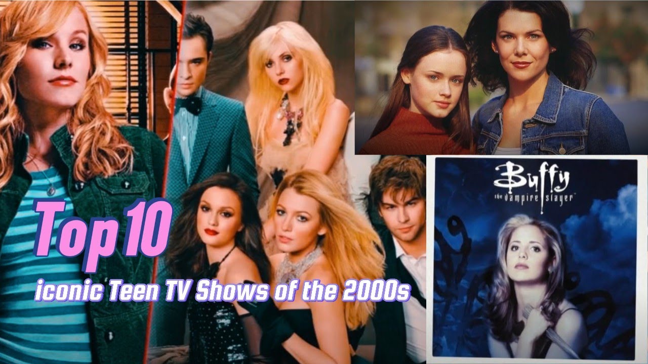 Top 10 Teen Dramas from the 2000s | Ultimate Throwback 📺✨