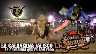 Rancho el Mezquite llega con sus Toros a La Calaverna en una buena exhibición de reparos!!!