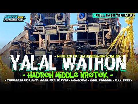 MARS SYUBBANUL WATHON - OFFICIAL LIRIK VIDEO YALAL WATHAN