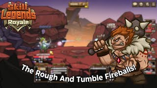 The Rough And Tumble Fireballs! | Skill Legends Royale screenshot 3