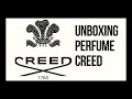 UNBOXING y PRIMERAS IMPRESIONES perfume de la casa CREED (y no, no es Aventus 🤔)