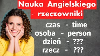 500 Podstawowych Angielskich Rzeczowników - Nauka Angielskiego od Podstaw!