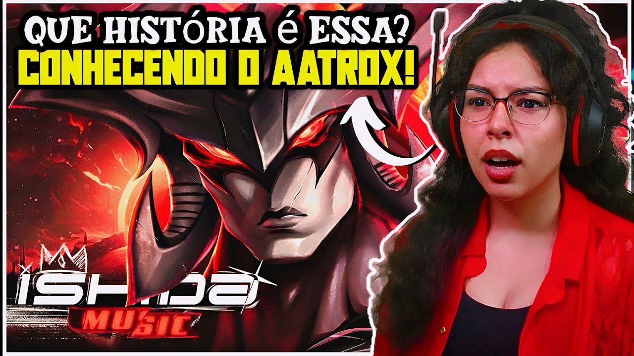 (DEU ATÉ VONTADE DE JOGAR!😫) Aatrox - Inimigo Morrendo (League Of Legends) - Ishida | React