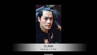 เธอคือนางฟ้าในใจ Clash , Cover by A Chai