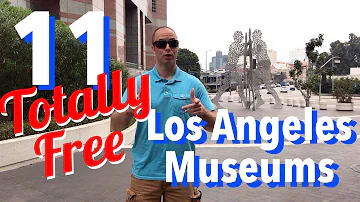 11 Totally Free Los Angeles Museums