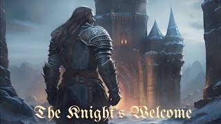 THE KNIGHT'S WELCOME | Medieval Music & Winter Ambience | ASMR