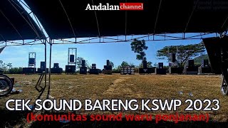 Parade Cek sound bareng KSWP 2023 ( komunitas sound waru ponjanan)
