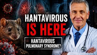 HANTAVIROUS Warning: 5 Things Every Adult Must Know Before It's Too Late