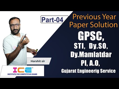 GPSC, STI, Dy.SO, Dy.Mamlatdar, PI, A.O, Paper Solution | GPSC Paper Analysis | ICE