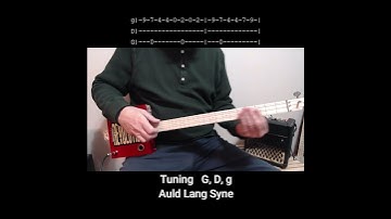 Auld Lang Syne - Easy Short "No Chat" Lesson - 3 string Cigar Box Guitar (New Years Eve Song)