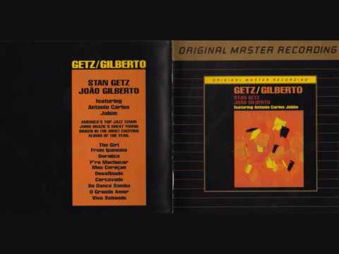 Stan Getz & Joao Gilberto - So Danco Samba