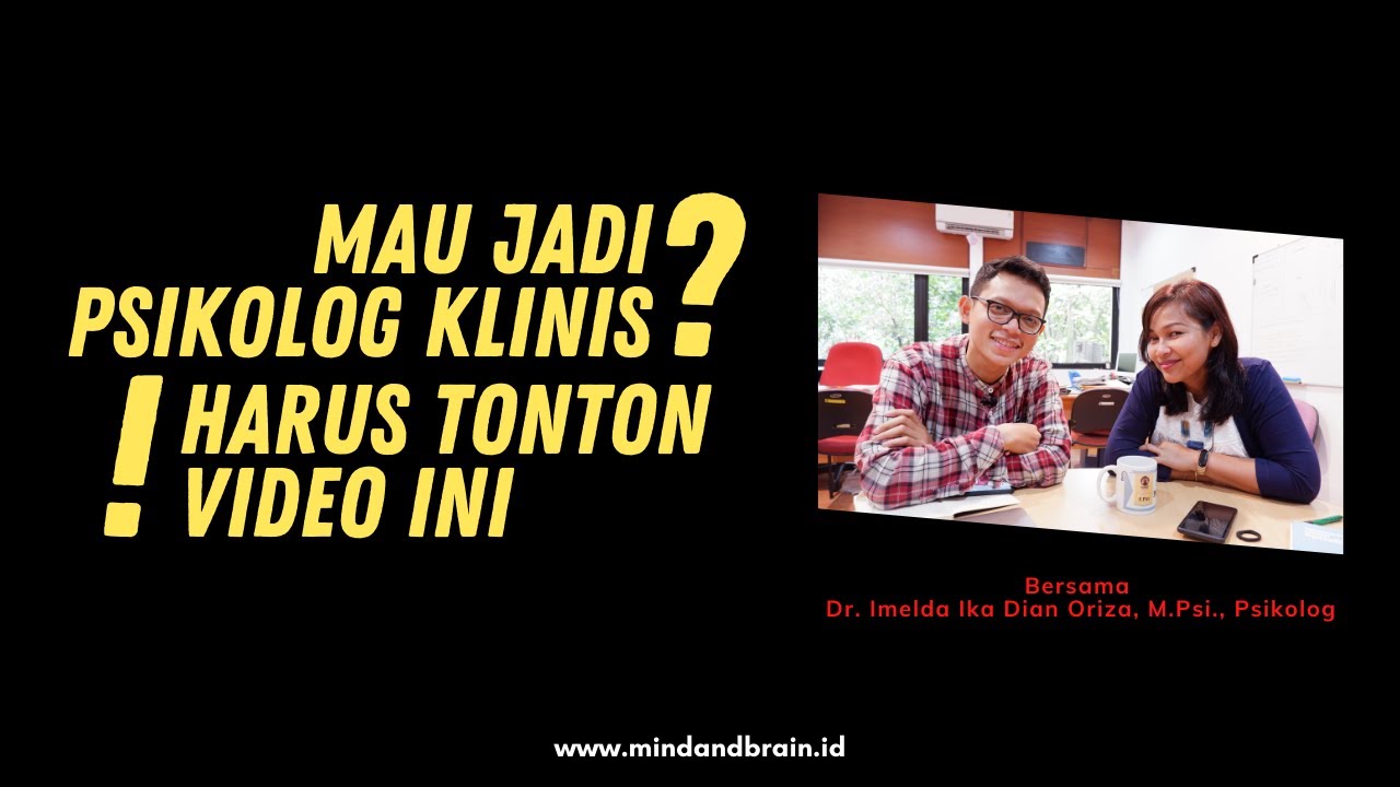 Mau jadi psikolog klinis..!! harus tonton video ini..!