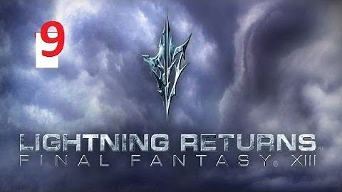 Lightning Returns Final Fantasy XIII - Part 9-  Yusnaan - SLAUGHTERHOUSE!