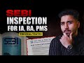 Inside SEBI Inspection | What Happens During a Real Visit & How to Stay Protected|RA,IA,PMS #sebi