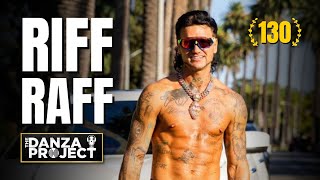 Riff Raff: The Danza Project Episode 130