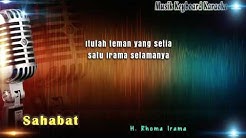 Rhoma Irama - Sahabat Karaoke Tanpa Vokal  - Durasi: 6:33. 