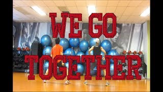 WE GO TOGETHER - ZUMBA FITNESS !!! (greese) (DANIEL CURAPIL ZF)