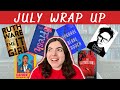 July Wrap Up 💥 12 Recent Reads