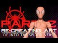 ART BREAK DOWN of SPIDER-MAN: Into the Spider-Verse (Part 2)