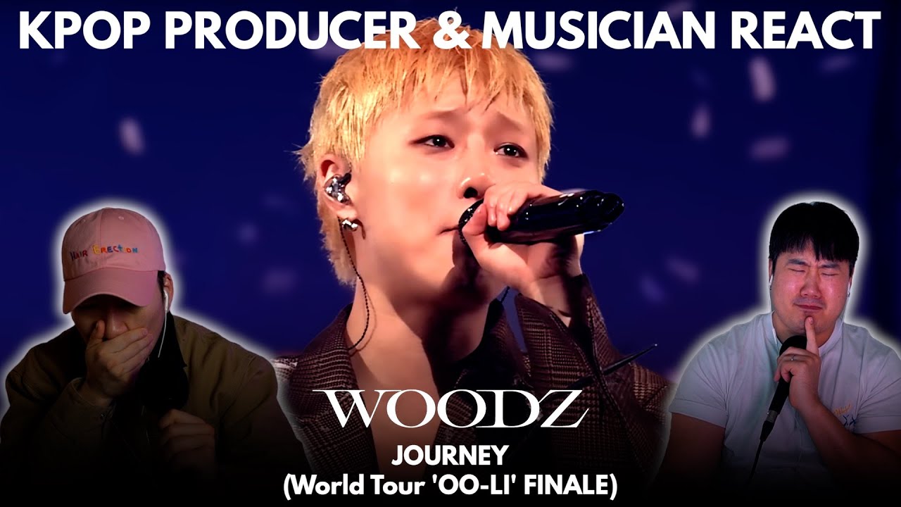 Musicians react & analyze ♡ WOODZ - Journey (World Tour 'OO-LI' FINALE)