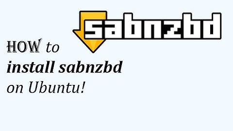 How to install sabnzbd on ubuntu