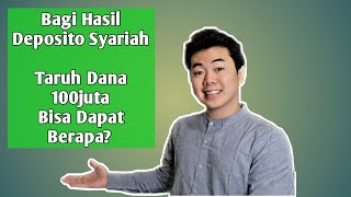 Cara Menghitung Bunga / Bagi Hasil Deposito Syariah April 2021