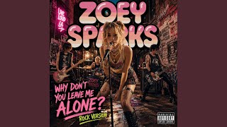 Why Don't You Leave Me Alone (Rock Version)