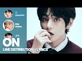 BTS - ON (Line Distribution + Color Coded Lyrics)