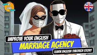 Marriage Agency by O’Henry. B1 English Level | English Stories | Learn English Through Story