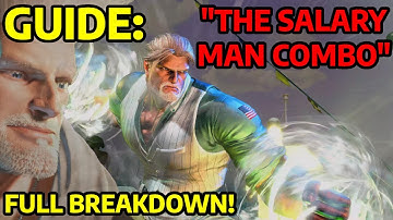SF6 GUILE GUIDE: The Salary Man Combo / LVL2/SA2 Combo