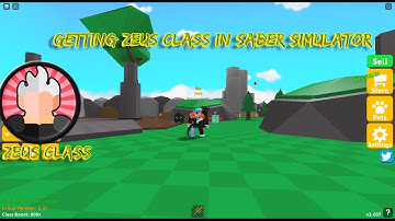 Getting Zeus class in Saber Simulator ( Got15QT+ Coins) -  Roblox
