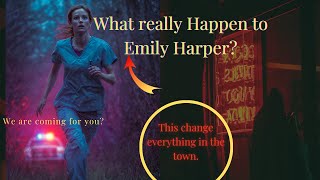 What Really Happen to Emily Harper