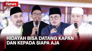 Hidayah Bisa Datang Kapan dan Kepada Siapa Aja | Cahaya Hati Indonesia 18 Juni 2023