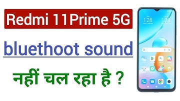 Redmi 11 Prime 5G Bluetooth Sound Not Working Problem Solved | Bluetooth Sound Not Working