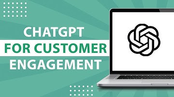 How to use ChatGPT for Customer Engagement-CRUCIAL INFORMATION!!!
