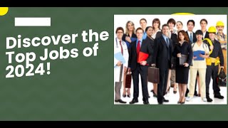 Top Fastest Growing Jobs in 2024 by Sector