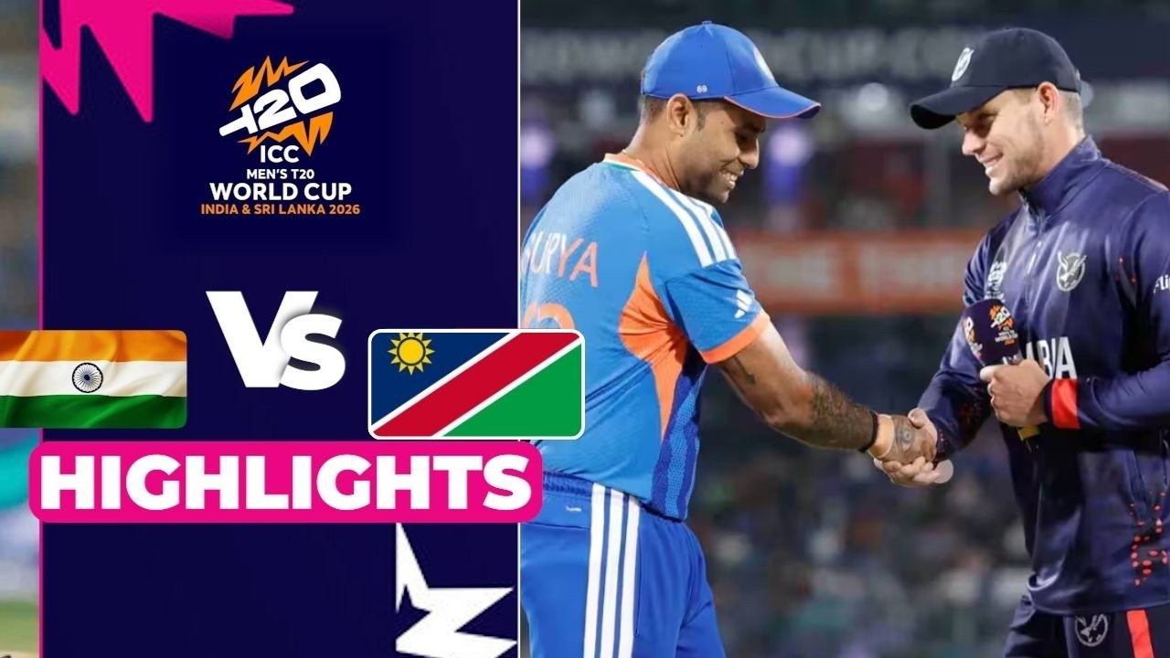 IND vs NAM Highlights: India Crush Namibia by 93 Runs | T20 World Cup 2026