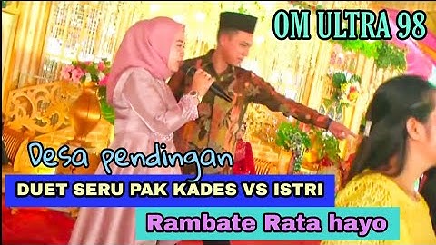 Duet Seru,, _Pak Kades Vs Istri Rambate Rata Hayo ~ OM ULTRA. Music dangdut.