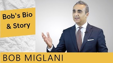 Bob Miglani Bio: Keynote Speaker on Change