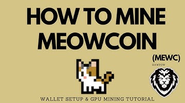 How To Mine MeowCoin - How to Mine MEWC - GPU Mining Tutorial