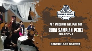 Ary Sangglung Live Perform BUKA SAMPIAN PESEL - Sri Aditya || Bontihing 20 Juli 2023