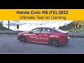 Honda civic rs 2022 fe  the ultimate test  genting hill climb  182 ps 240 nm  ys khong driving