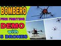 BOMBERO - FIRE FIGHTITNG DRONE DEMO