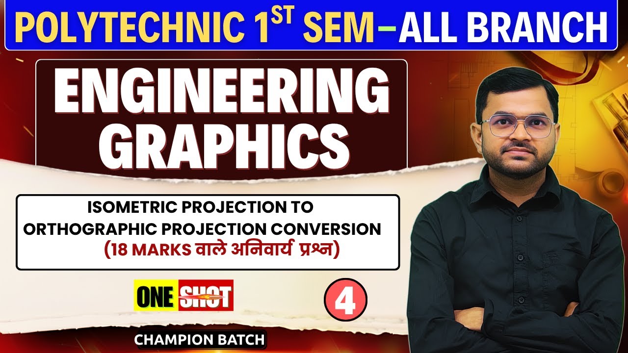 Engineering Graphics ll One Shot-04 l Isometric to Orthographic Conversion