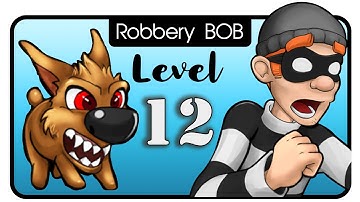 Robbery Bob - Gameplay Walkthrough - CHAPTER - 1 ( : LEVEL 12 :) - 🔥Android, ios🔥