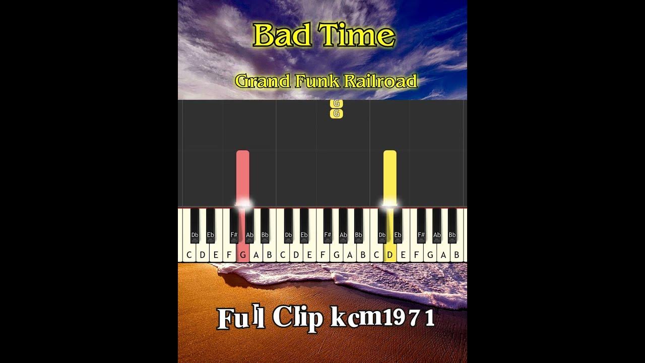 Bad time grand funk railroad piano tutorial youtube