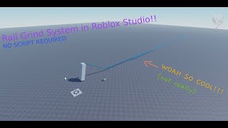 Rail Grind System in Roblox Studio Tutorial