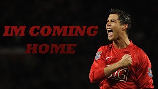 Cristiano Ronaldo |MIX| - I&#39;m Coming Home -