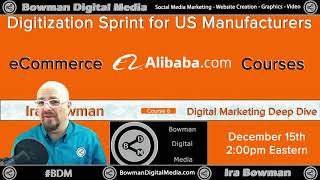 Alibaba's Digital Marketing Deep Dive Course by Ira Bowman