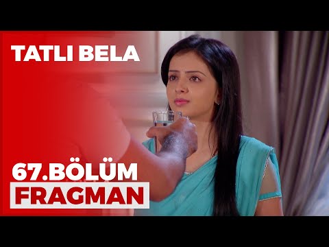 Tatlı Bela 67. Bölüm Fragmanı - 3 Nisan Cumartesi